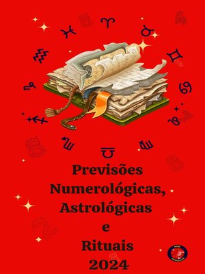 cover image of Previsões Numerológicas, Astrológicas  e  Rituais  2024